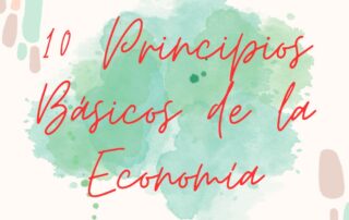 Principios Basicos de la Economía