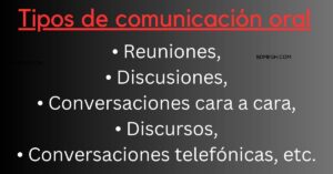 Tipos de comunicación oral